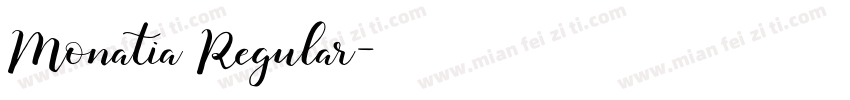 Monatia Regular字体转换